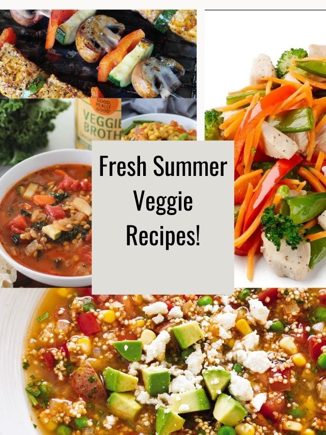 10 Fresh and Flavorful Summer Vegetable Recipes