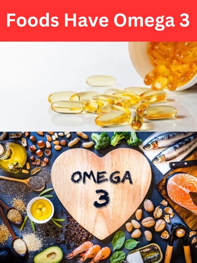 The 10 Best Foods Have Omega 3 & Per Serving value (mg)